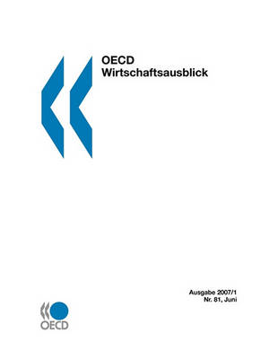 Book cover for OECD Wirtschaftsausblick, Ausgabe 2007/1