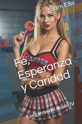 Cover of Fe, Esperanza y Caridad