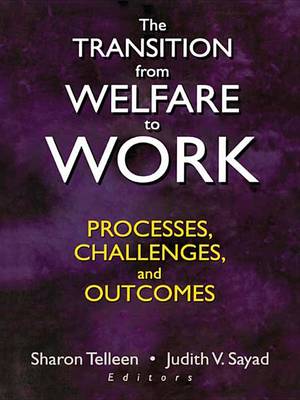 Book cover for The Transition from Welfare to Work