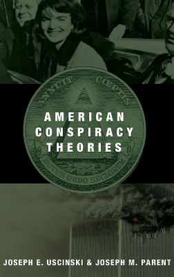 Book cover for American Conspiracy Theories