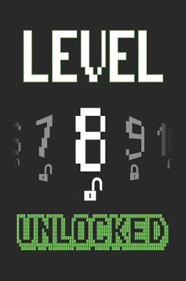 Book cover for Level 8 Unlocked