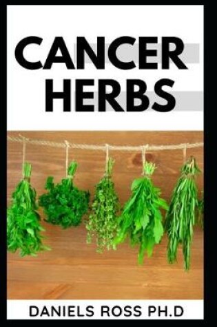 Cover of Cancer Herbs