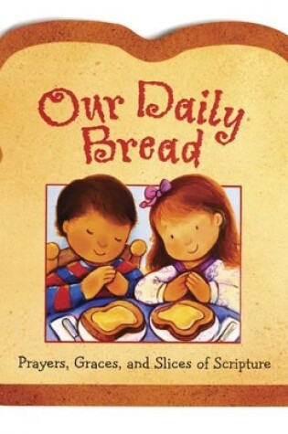 Cover of Our Daily Bread