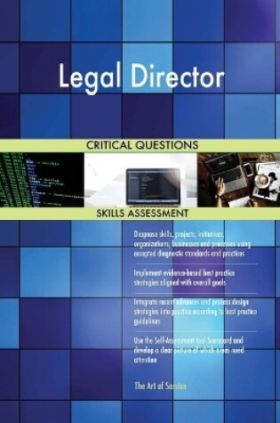 Cover of Legal Director Critical Questions Skills Assessment