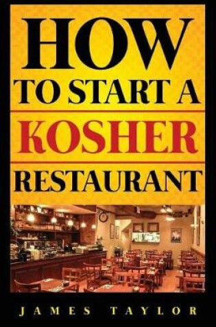 Cover of How to Start a Kosher Restaurant