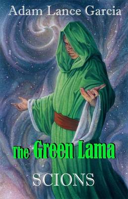 Book cover for The Green Lama: Scions