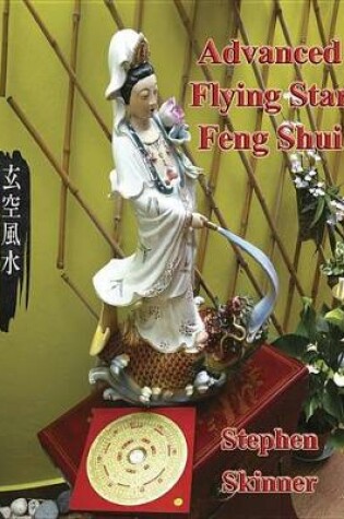 Cover of Advanced Flying Star Feng Shui
