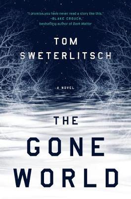 Book cover for The Gone World