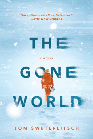 Book cover for The Gone World