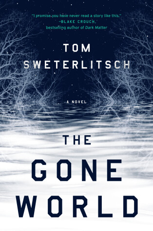 Book cover for The Gone World