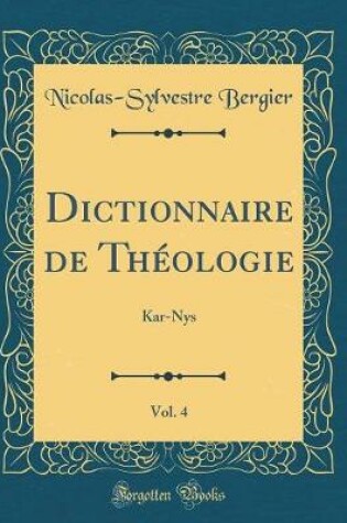 Cover of Dictionnaire de Théologie, Vol. 4