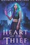 Book cover for Heart of the Thief