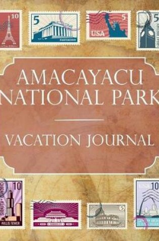 Cover of Amacayacu National Park (Colombia) Vacation Journal
