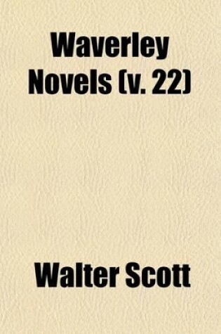 Cover of Waverley Novels (Volume 22)