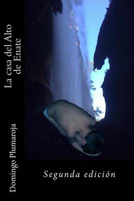 Book cover for La Casa del Alto de Enate