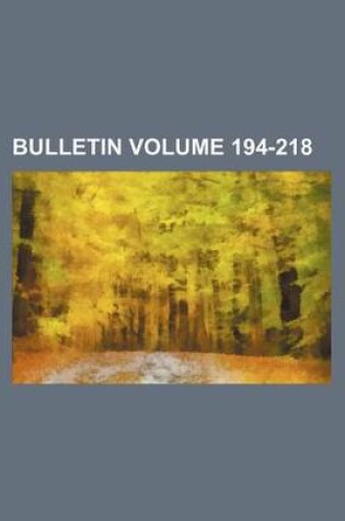 Cover of Bulletin Volume 194-218