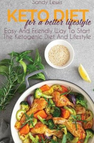 Cover of Keto Diet For A Better Life