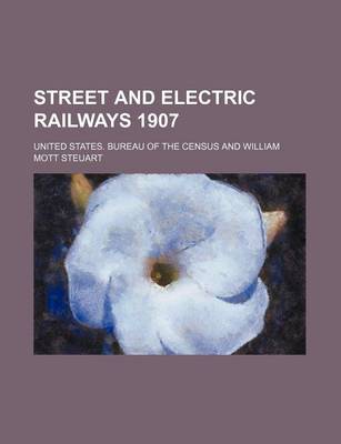 Book cover for Street and Electric Railways 1907