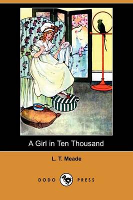 Book cover for A Girl in Ten Thousand (Dodo Press)
