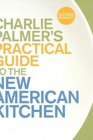 Cover of The Guide to the New American Kitchen