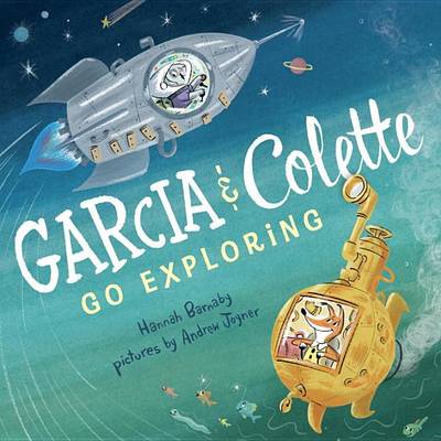 Book cover for Garcia & Colette Go Exploring