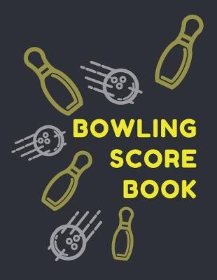 Book cover for Bowling Score Book