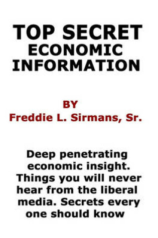 Cover of Top Secret Economic Information