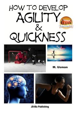 Book cover for How to Develop Agility & Quickness