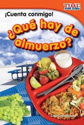 Book cover for Cuenta conmigo!  Qu  hay de almuerzo? (Count Me In! What's For Lunch?) (Spanish Version)