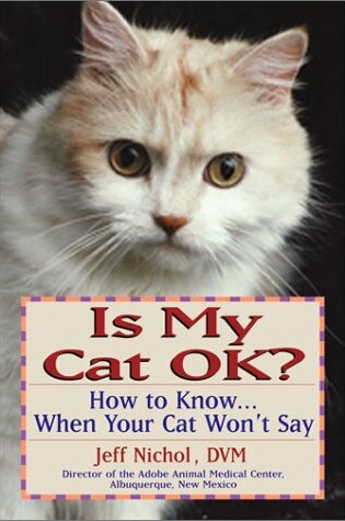 Cover of Is My Cat Ok?