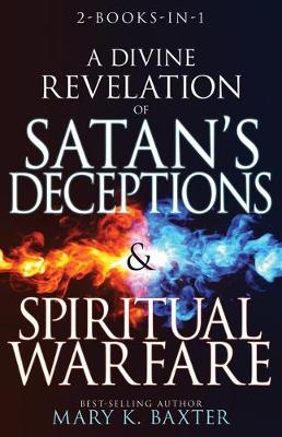 Book cover for A Divine Revelation of Satan's Deceptions & Spiritual Warfare