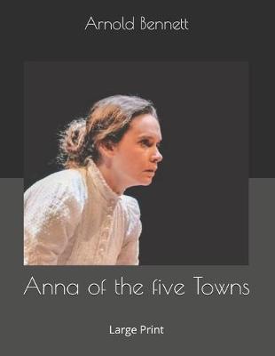 Book cover for Anna of the five Towns