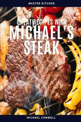 Book cover for Great Recipes with Michael's Steak