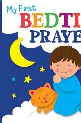 Cover of My First Bedtime Prayers for Boys