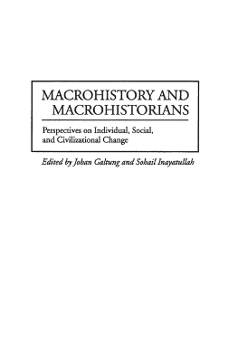 Book cover for Macrohistory and Macrohistorians