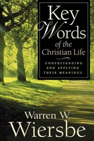 Cover of Key Words of the Christian Life