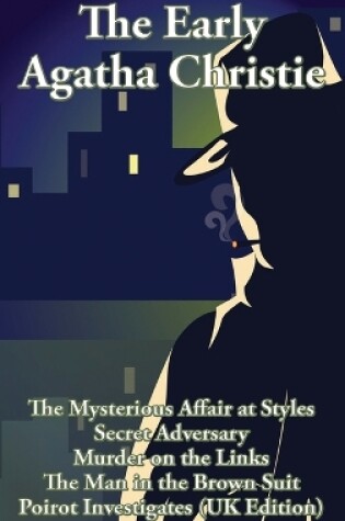 Cover of The Early Agatha Christie