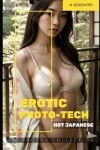 Book cover for Hot Japanese - Erotic Photo-Tech - 100 photos