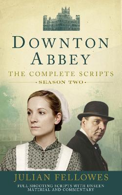 Book cover for Downton Abbey: Series 2 Scripts (Official)