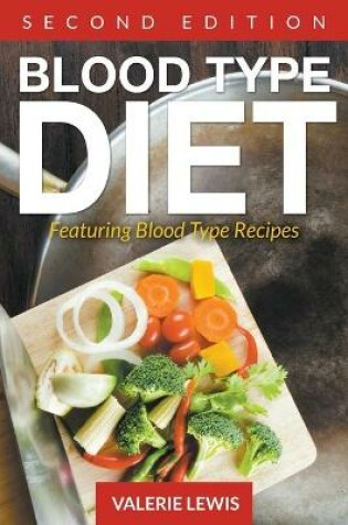 Cover of Blood Type Diet [Second Edition]