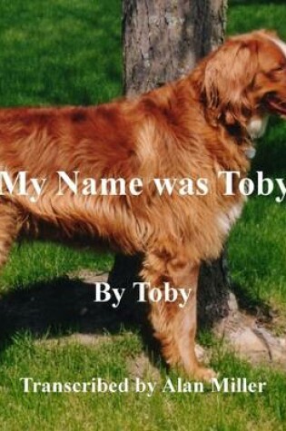 Cover of My Name Was Toby