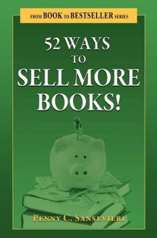 Cover of 52 Ways to Sell More Books!