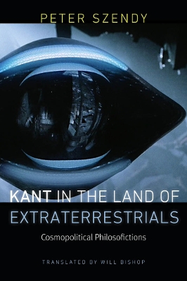 Cover of Kant in the Land of Extraterrestrials