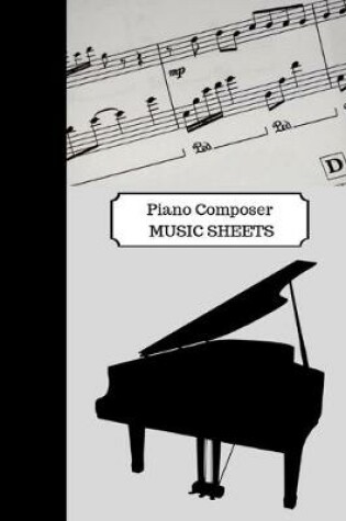 Cover of Piano Composer MUSIC SHEETS