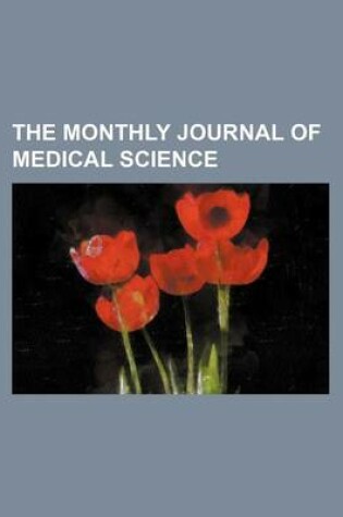 Cover of The Monthly Journal of Medical Science (Volume 8)