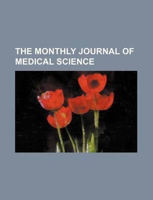 Book cover for The Monthly Journal of Medical Science (Volume 8)