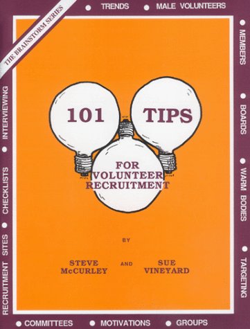 Book cover for One Hundred & One Tips for Volunteer Recruitment