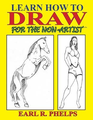 Book cover for Learn How to Draw for the Non-Artist