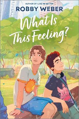 Book cover for What Is This Feeling?
