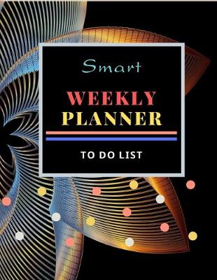 Book cover for Smart Weekly Planner